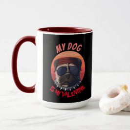 Urban Warrior MOPS IST MEINE VALENTINE Tasse
