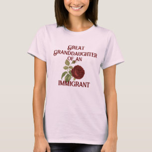 Urenkelin eines Immigranten (anpassbar) T-Shirt