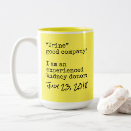 "Urin", Spender von Nieren, individuell Zweifarbige Tasse
