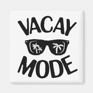 Urlaub Art Vacay Modus Word Text Kunst Magnet