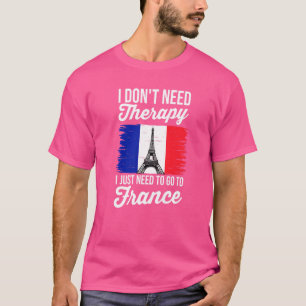 Urlaub Ich brauche keine Therapie, zu der ich nur  T-Shirt