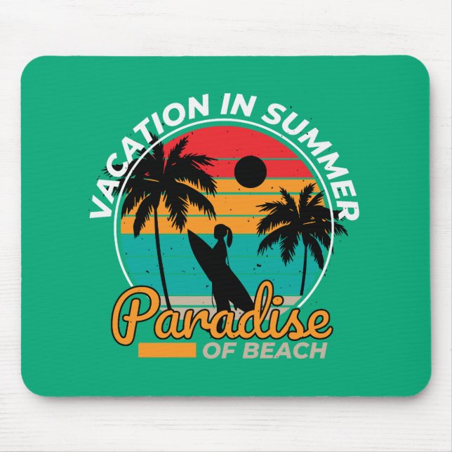 Urlaub im Sommer Mousepad (Vorne)