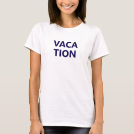 Urlaub T-Shirt