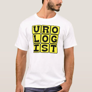 Urologe, Facharzt für Harnwegssystem T-Shirt