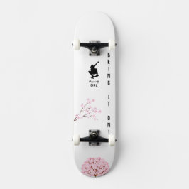"Ursprünglich Girl" Skateboard "Bring it On!"