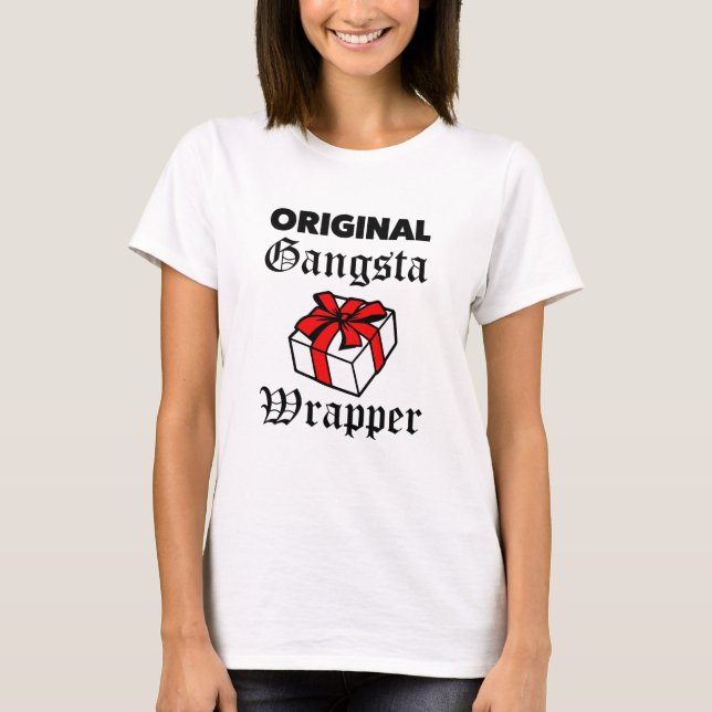Ursprüngliche Gangsta Verpackungs-lustiger T-Shirt (Vorderseite)