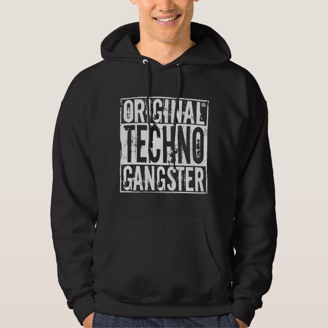 Ursprünglicher Techno Gangster - der Hoodie der (Vorderseite)
