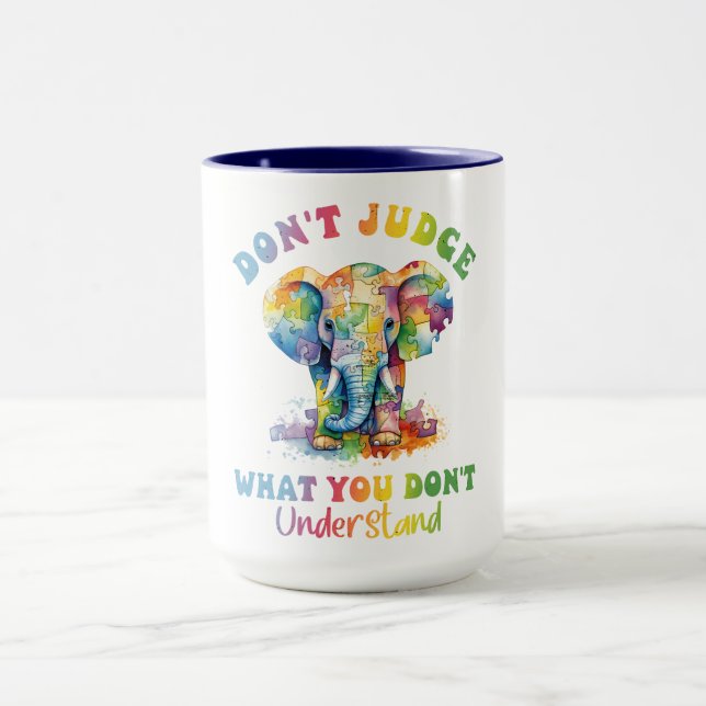 Urteile nicht, was U nicht versteht! Neurodiverser Tasse (Zentrum)