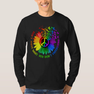 Urteilen Sie nicht, was Sie nicht verstehen, was G T-Shirt