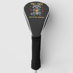 Urteilen Sie nicht, was Sie Raccoon nicht verstehe Golf Headcover