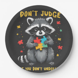 Urteilen Sie nicht, was Sie Raccoon nicht verstehe Pappteller