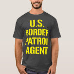 US Border Patrol Agent Halloween Costume ICE T-Shirt<br><div class="desc">US Border Patrol Agent Halloween Costume ICE Visit our store to see more amazing designs.</div>