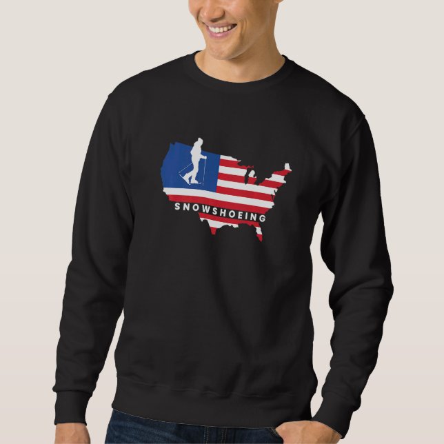 US Flag America Snowshoing Snowshoer Schneeschuhfo Sweatshirt (Vorderseite)
