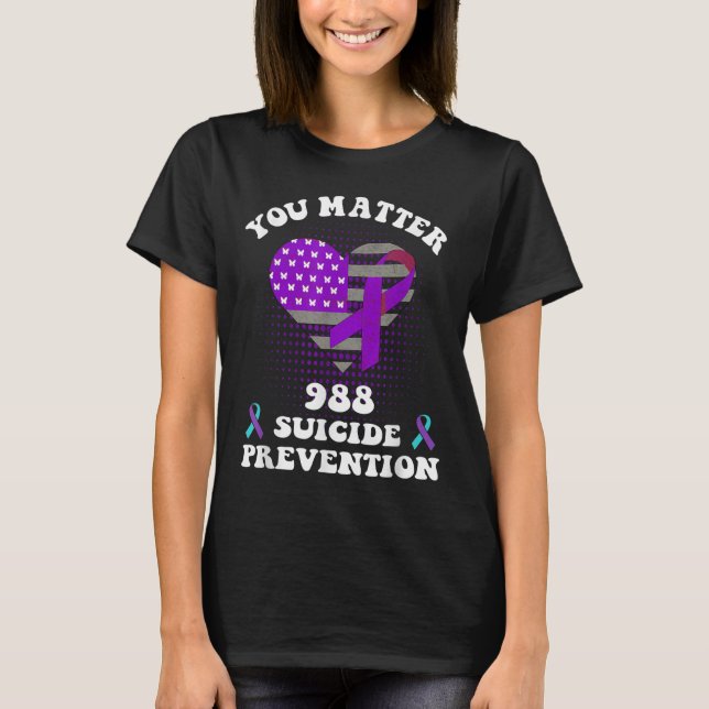 Us Flag You 988 Suicide Prevention Awareness Ribbo T-Shirt (Vorderseite)