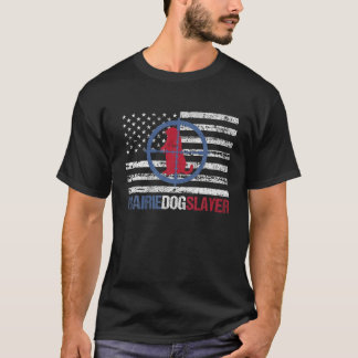 US-Flagge Prairie Hunde Jagd Prärie Dog Slayer T S T-Shirt