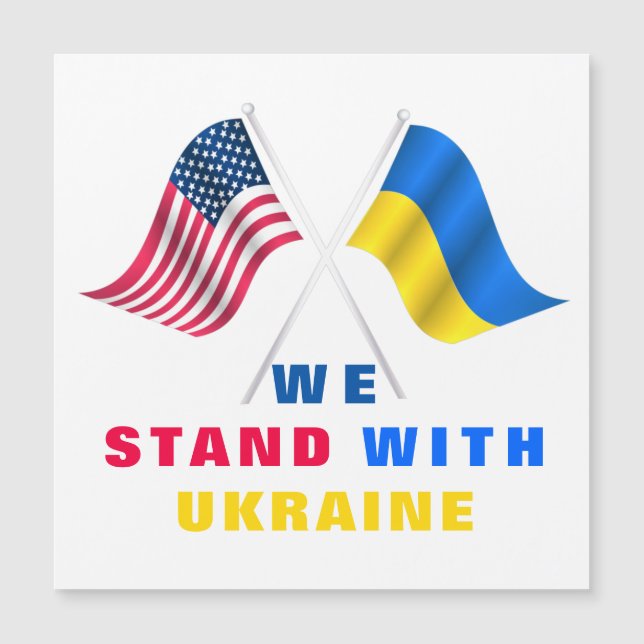 US-Flagge - ukrainische Flagge - Wir stehen mit de Magnetkarte (Vorderseite)