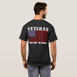 US-Flagge - Veteran - es lohnt sich zu tragen T-Shirt