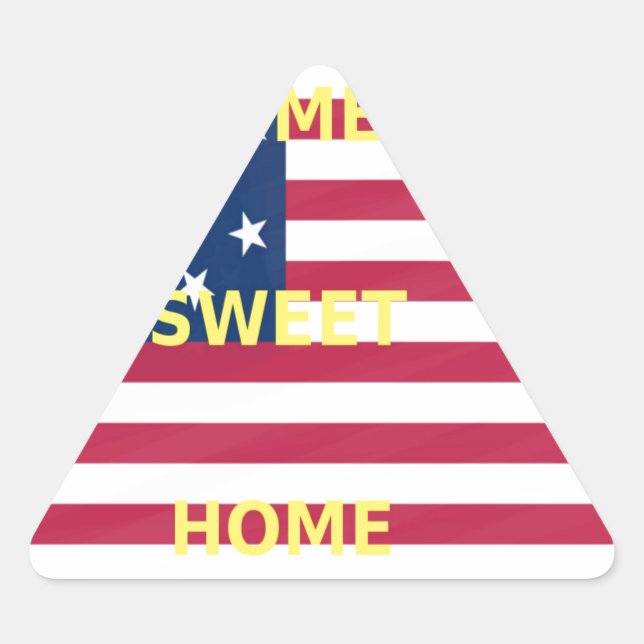 US-Flagge "Zuhause Sweet Zuhause" Art Print Dreieckiger Aufkleber (Vorderseite)