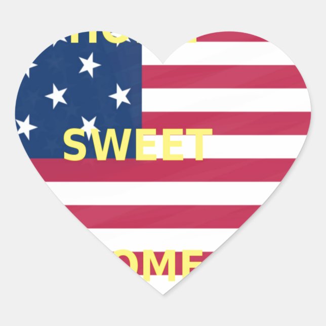 US-Flagge "Zuhause Sweet Zuhause" Art Print Herz-Aufkleber (Vorderseite)