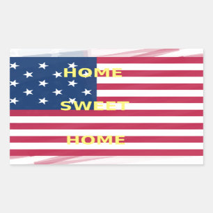 US-Flagge "Zuhause Sweet Zuhause" Art Print Rechteckiger Aufkleber