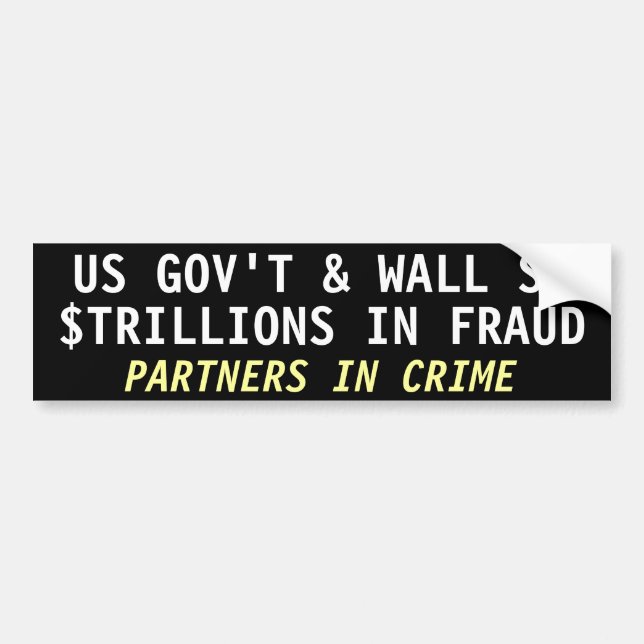 US GOV T & WALL St., IN BETRUG IN DOLLAR Autoaufkleber (Vorne)