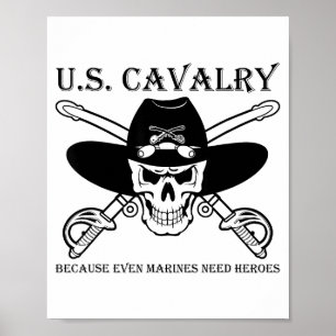 US-Kavallerie, weil selbst Marines Helden brauchen Poster