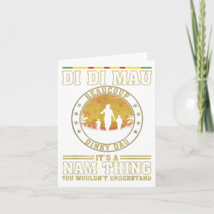 US Military Vietnam War Vets Gift Di Mau Dinky Karte