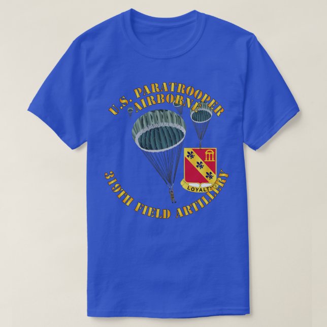 US Paratrooper 319. Field Artillery DUI T-Shirt (Design vorne)