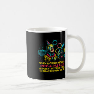 Us Politischer Präsident Clown Zirkus Satire Regie Kaffeetasse