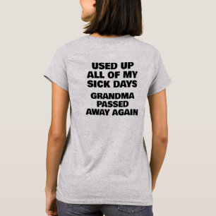 US Spyder Ryders - Krankentage Oma T-Shirt
