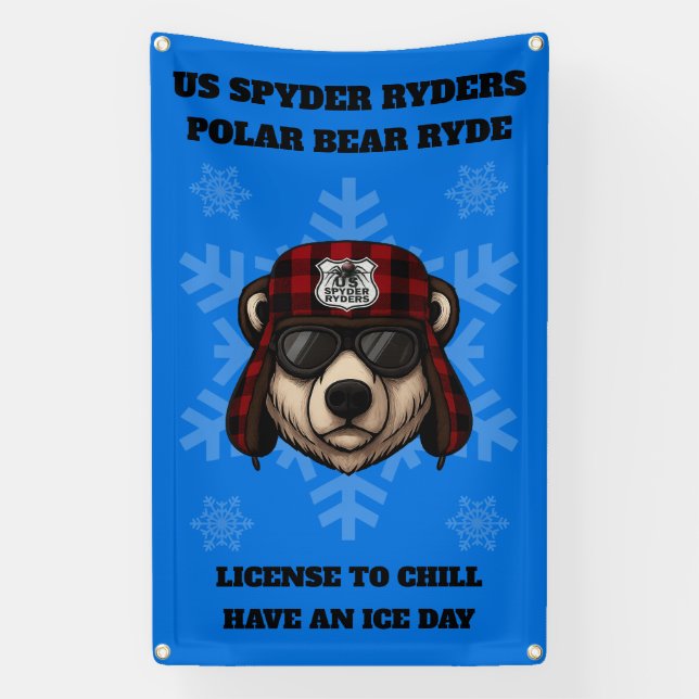 US SPYDER RYDERS - Polar Bear Ryde Banner3 Banner (Vertikal)
