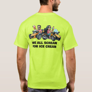 US Spyder Ryders - Wir alle schreien nach Eiscreme T-Shirt