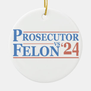 US-Staatsanwalt Vs Felon American Election 2024 T Keramik Ornament