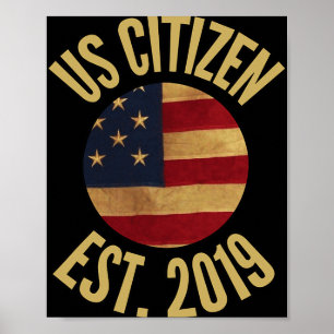 US-Staatsbürgerschaft 2019 Gif Amerikanische Flagg Poster