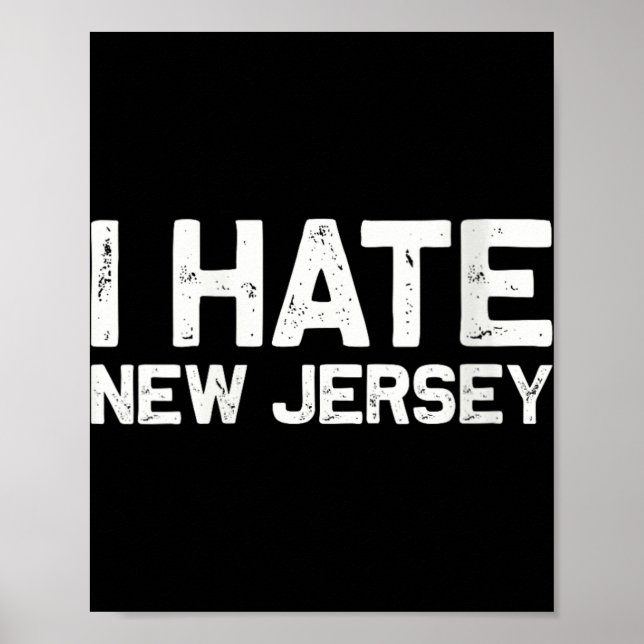 Us State Souvenir I Hate New Jersey V-neck  Poster (Vorne)