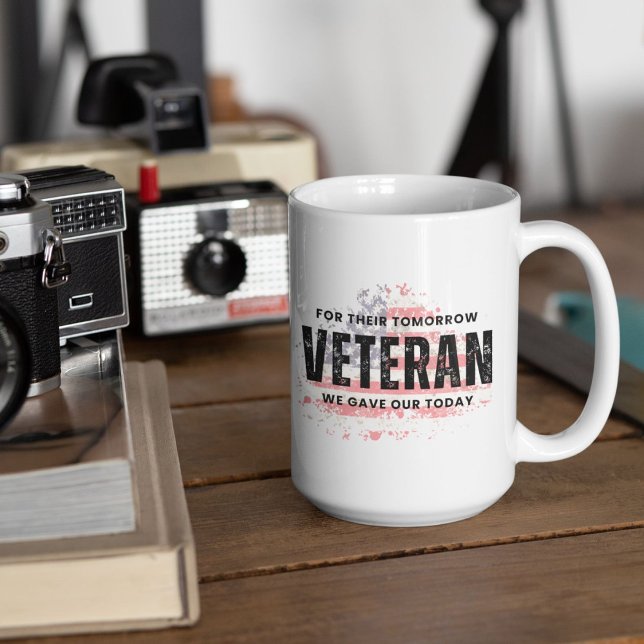 US-Veteran - Für ihre Zukunft haben wir unser Heut Kaffeetasse (Shown with 15oz mug. Available in a wide variety of types and sizes. )