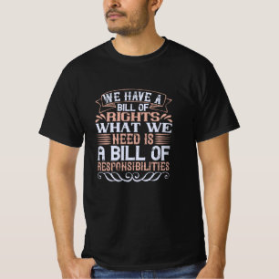 US-Wahlen - wir haben eine Grundrechtecharta T-Shirt