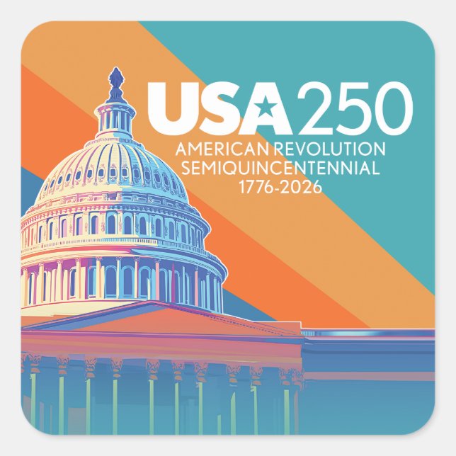USA 250 Birthday Capital - America Celebration Quadratischer Aufkleber (Vorderseite)