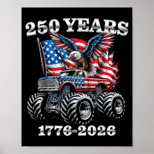 USA 250 Jahre 1776-2026 Eagle Monster Truck Jungen Poster