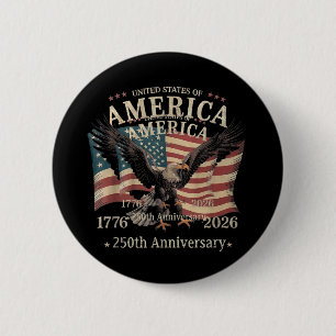USA 250 Jahre Jubiläum 1776 2026 Patriotisch Button