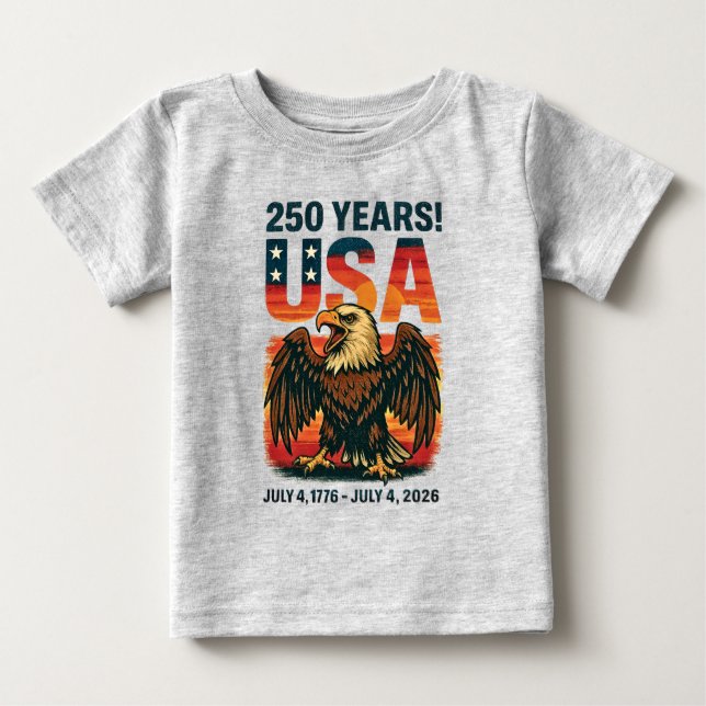 USA 250 Jahre - Patriotic Bald Eagle 4. Juli 2026 Baby T-shirt (Vorderseite)