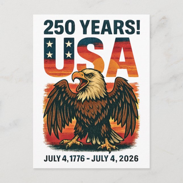 USA 250 Jahre - Patriotic Bald Eagle 4. Juli 2026 Postkarte (Vorderseite)