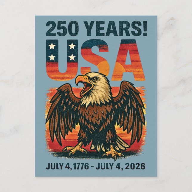 USA 250 Jahre - Patriotic Bald Eagle 4. Juli 2026 Postkarte (Vorderseite)