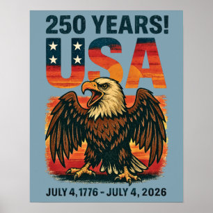 USA 250 Jahre – Patriotischer Weißkopfseeadler 4. Poster