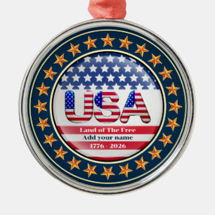 USA 250. Jubiläum I Patriotisch 1776-2026 Ornament Aus Metall