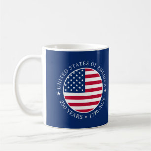 USA 4. Juli Unabhängigkeitstag 250 Jahre Freiheit Kaffeetasse