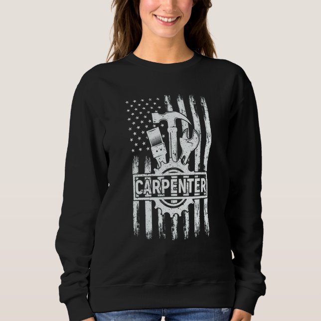 Usa American Flag 4th Of July Carpenter Woodworker Sweatshirt (Vorderseite)