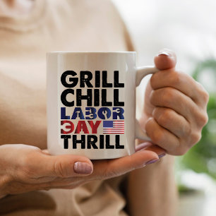 USA Amerika Grill Chill Labour Day Thrill GRILLEN  Kaffeetasse