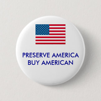 USA, AMERIKANER DER KONSERVEN-AMERICABUY - BUTTON