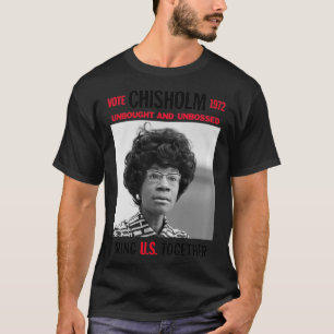 USA Black History Poster UNBOUGHT UNBOSSEY Shirley T-Shirt